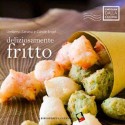 Deliziosamente fritto - Bibliotheca Culinaria