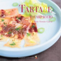 Tartare e carpaccio - biblio theca culinaria